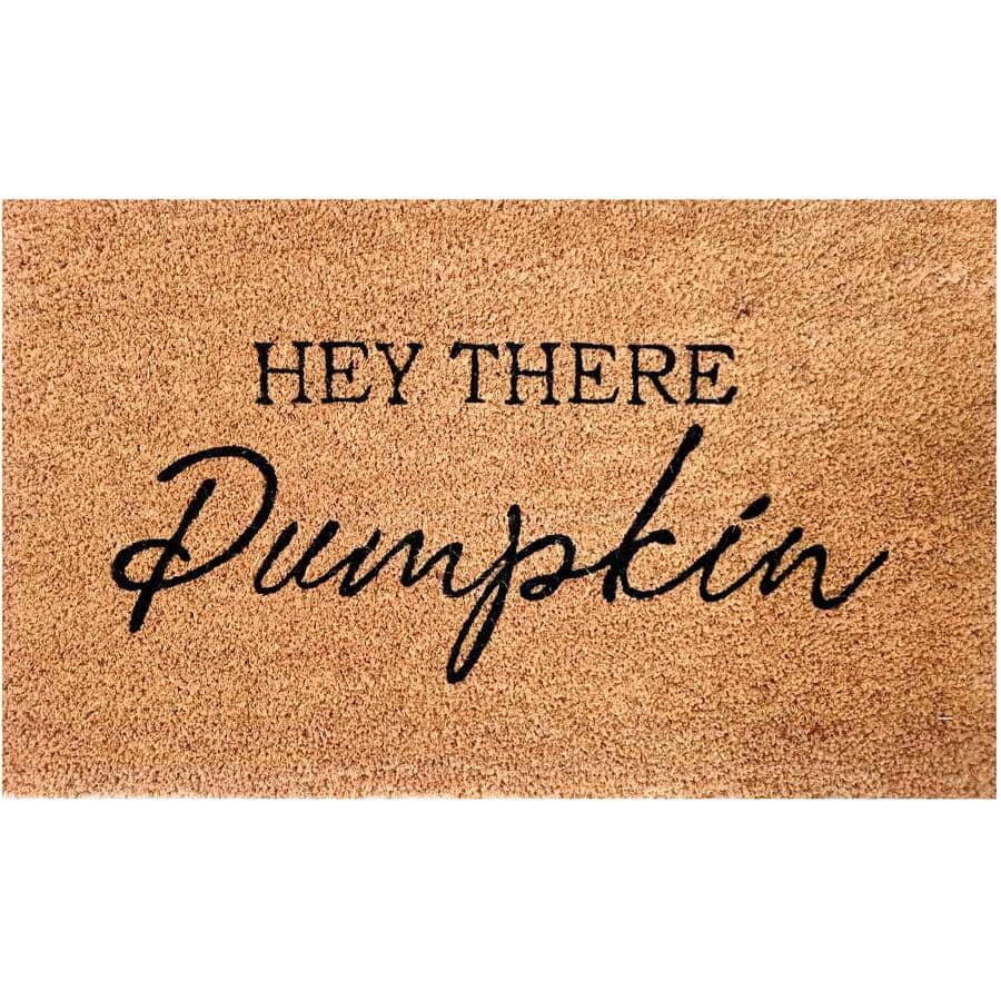 Hey There Pumpkin Coir Door Mat - 18" x 30"