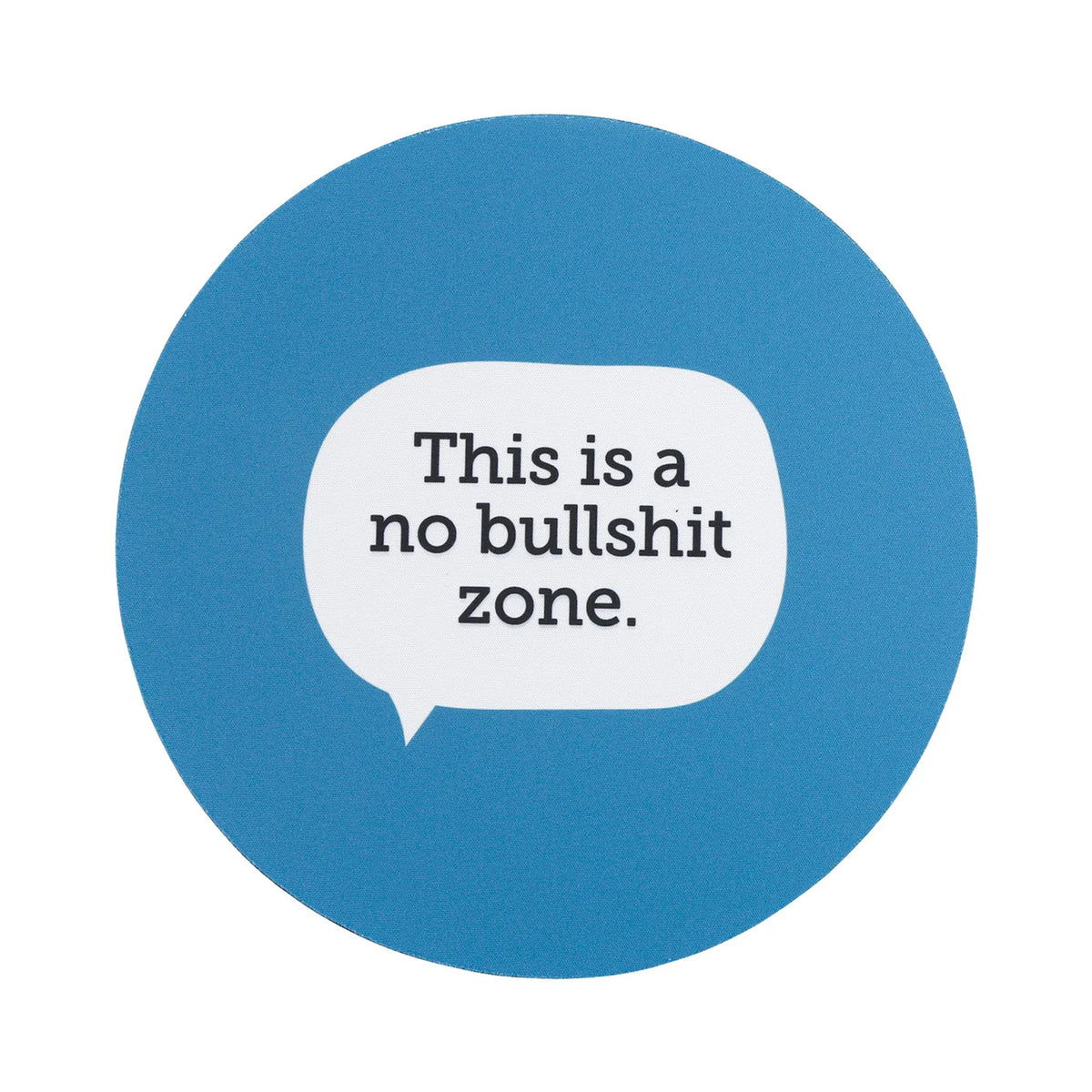 No Bullshit Mouse Pad